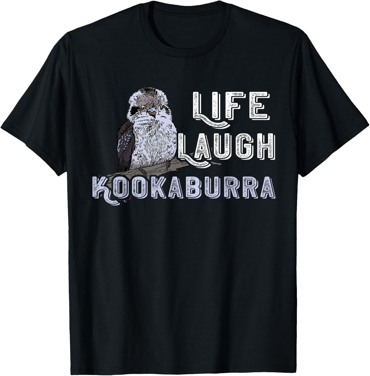 Kookaburra Life Laugh Kookaburra Bird Australia Animals T-Shirt - T-Shirt | Black