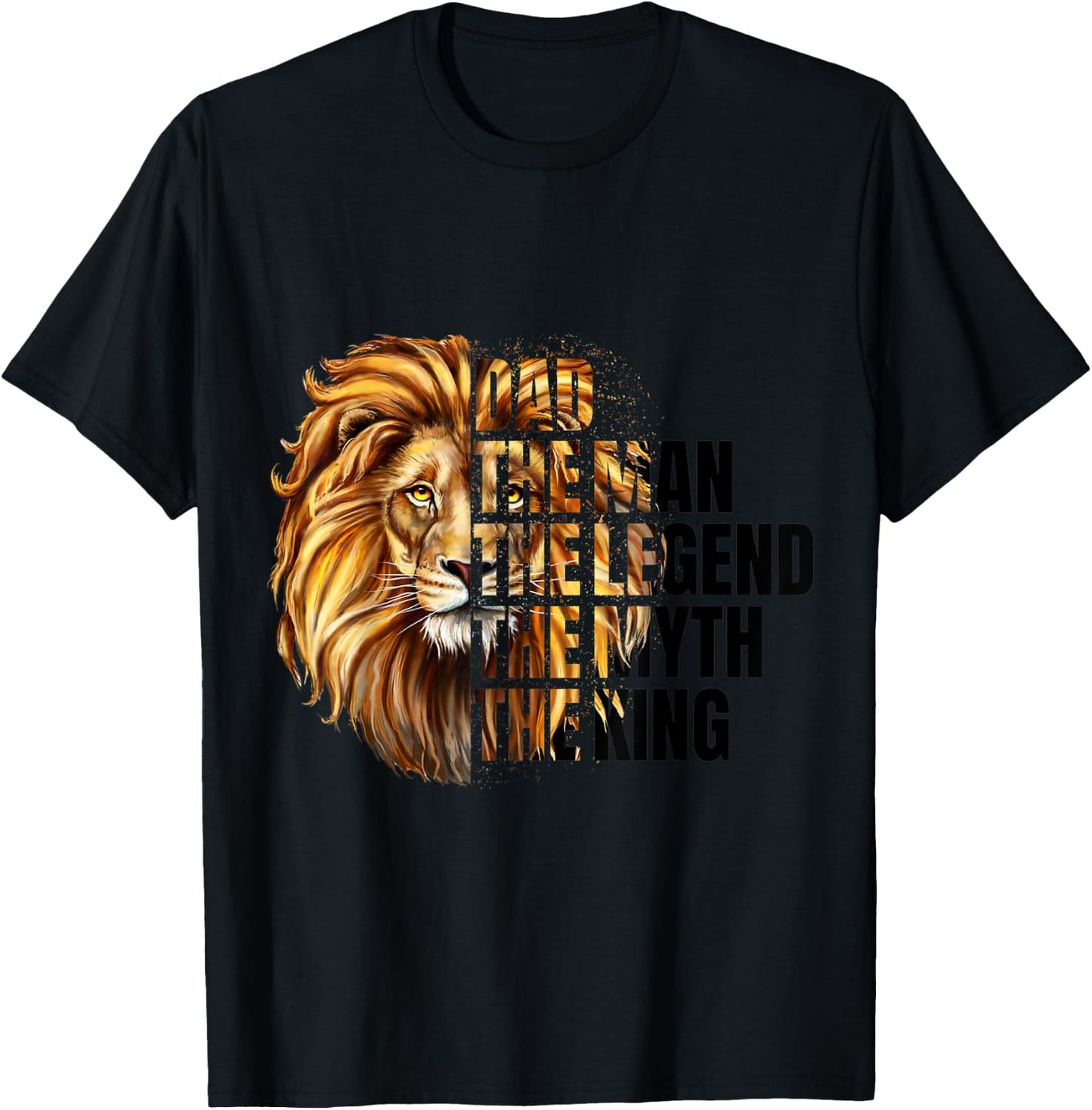 Dad the Man the Myth the Legend Leopard Lion Father's Day T-Shirt - T-Shirt | Black