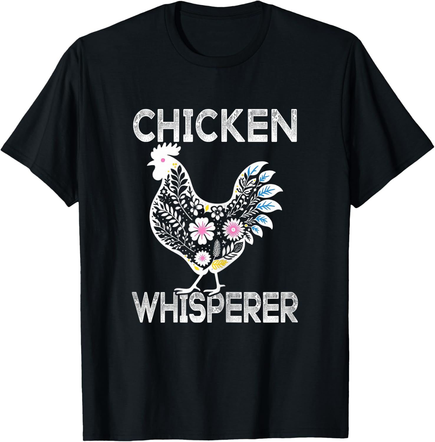 Cute Chicken Lover Gifts Women Girls Funny Chicken Whisperer T-Shirt - T-Shirt | Black