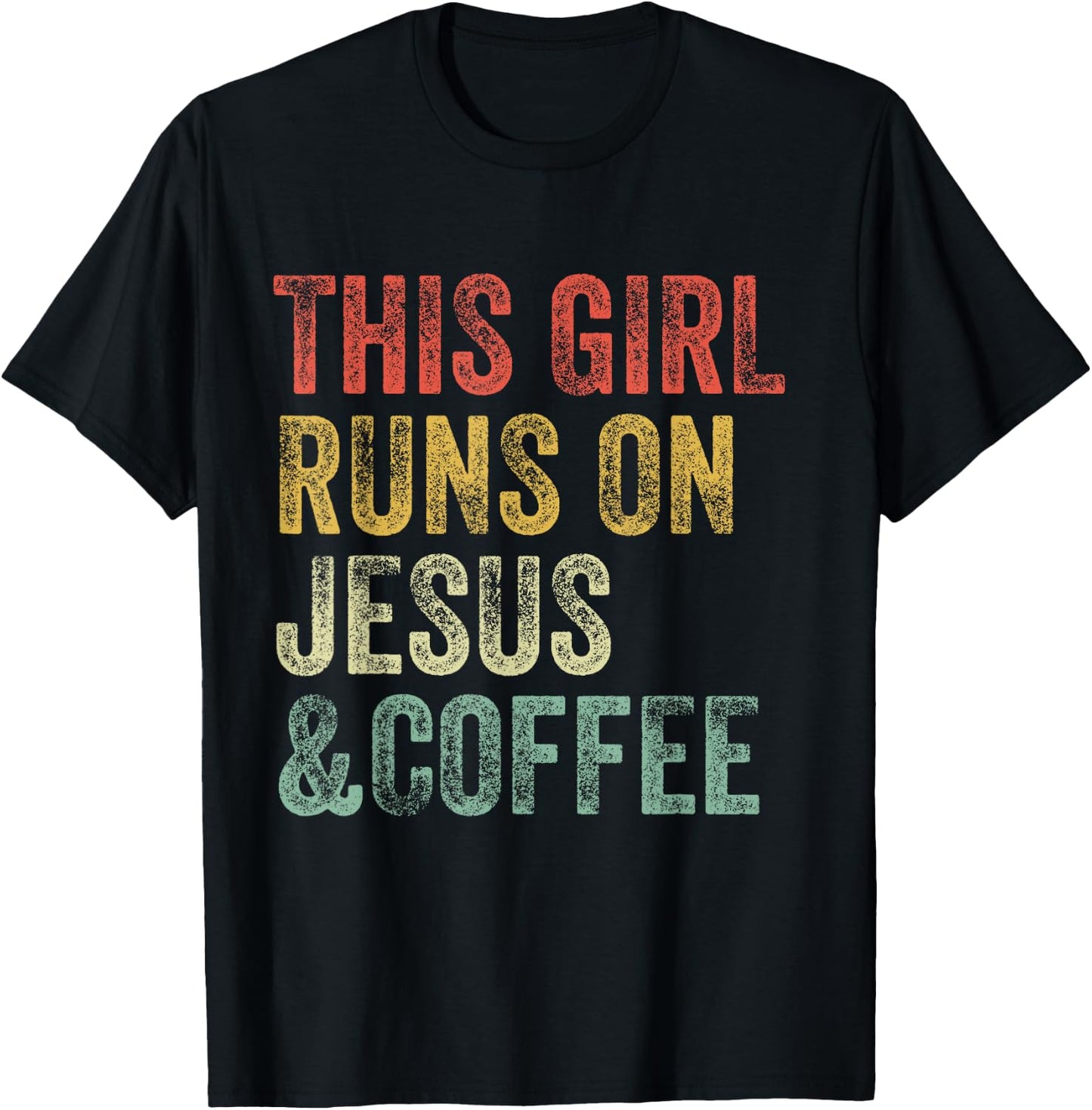 This Girl Runs On Jesus And Coffee Christian Vintage T-Shirt - T-Shirt | Black