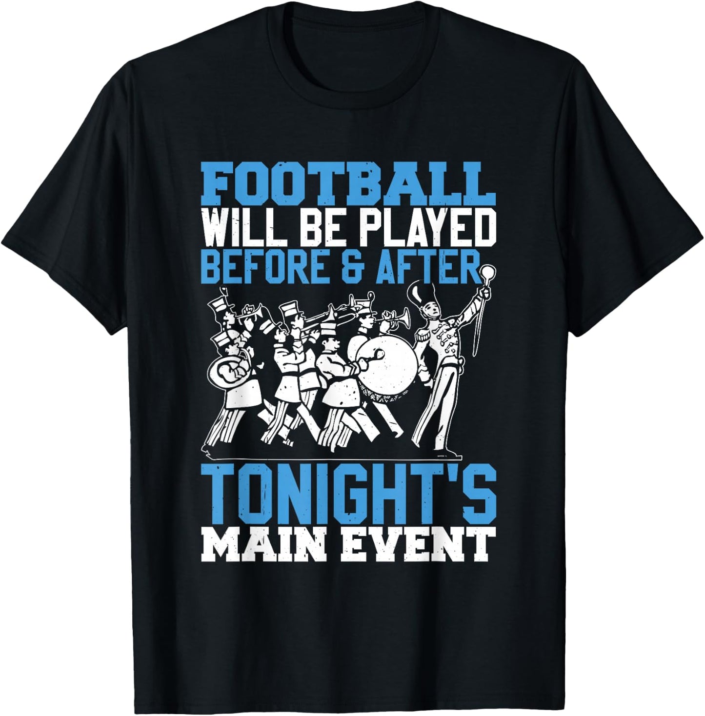 Funny High School Marching Band T-Shirt - T-Shirt | Black
