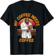 My Coffee Needs Coffee Lover Funny Bigfoot Coffee T-Shirt - T-Shirt | Black