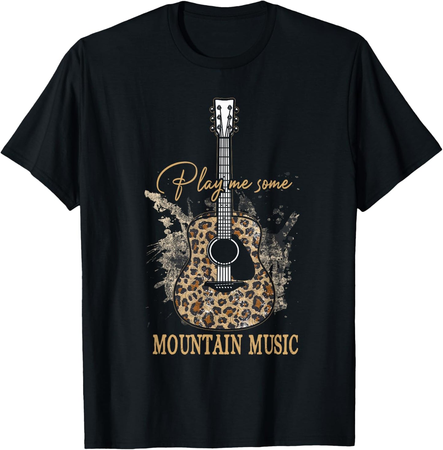 Play Me Some Mountain Music Classic Funny Guitar T-Shirt - T-Shirt | Black