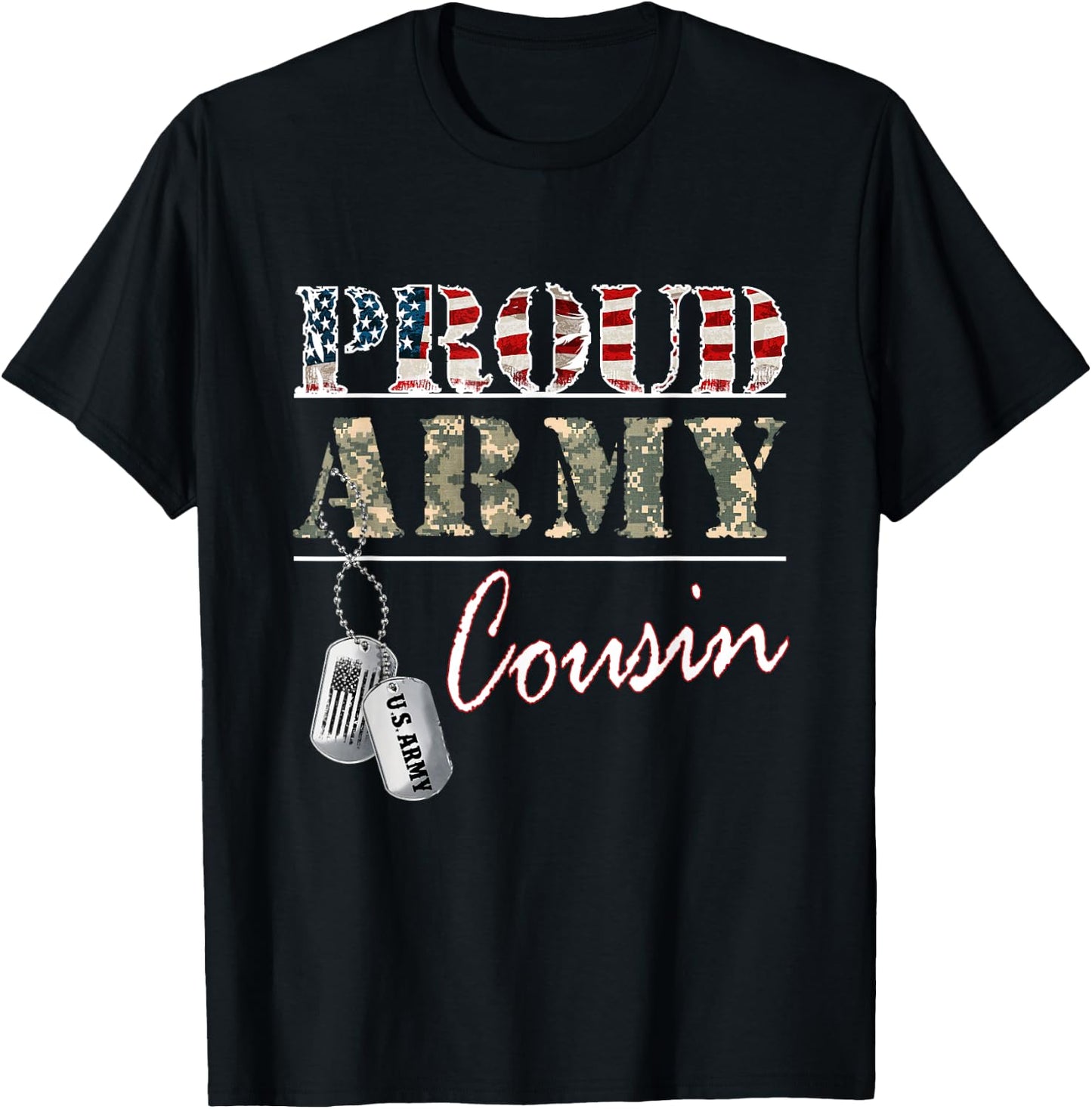 Proud Army Cousin American Flag Veteran Military T-Shirt - T-Shirt | Black