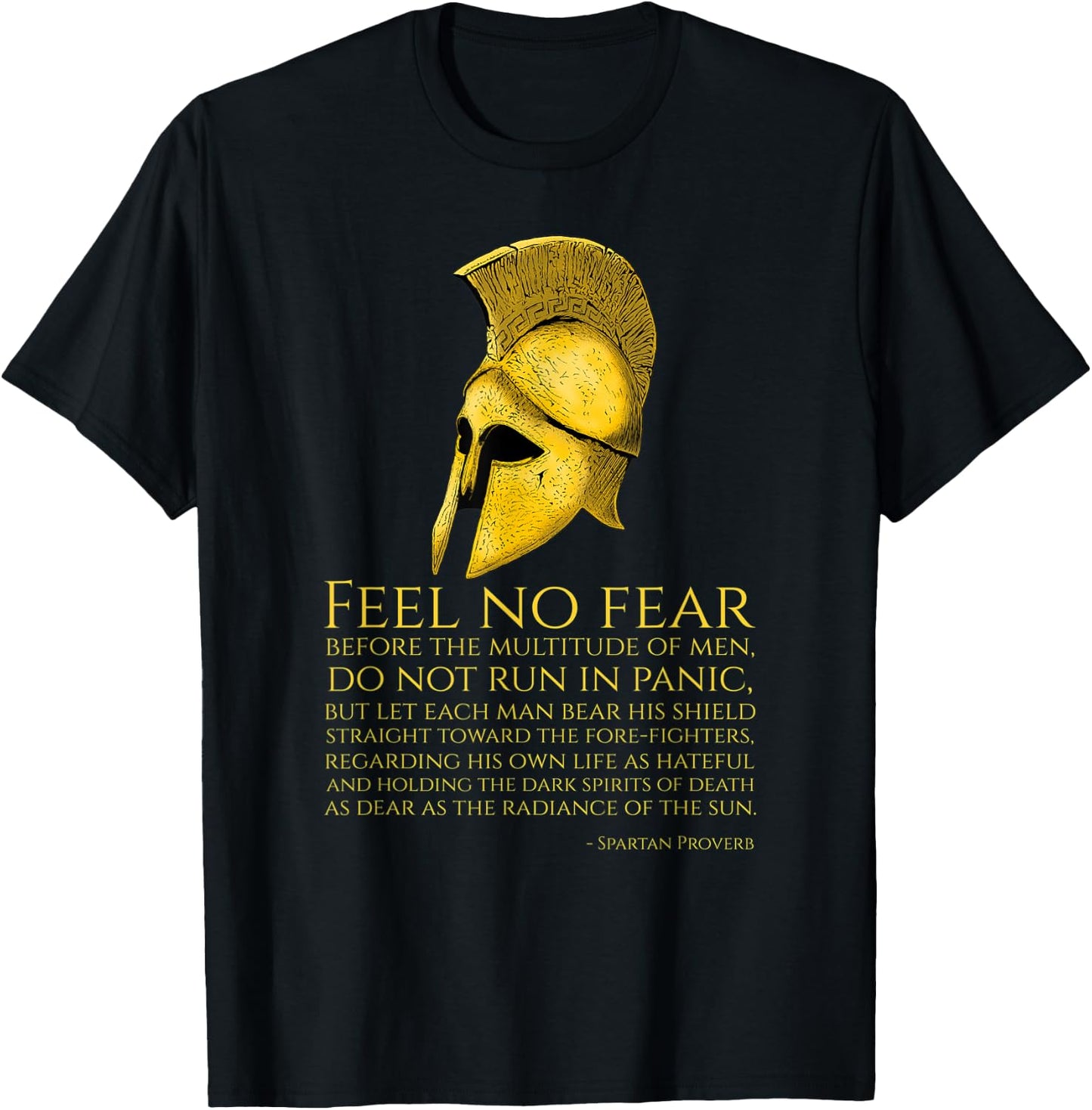 Motivational Ancient Spartan Proverb - Greek Military Quote T-Shirt - T-Shirt | Black