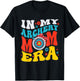 Retro In My Archery Mom Era Mama Boy T-Shirt - T-Shirt | Black