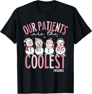 Cute Our Patients Are The Coolest Pediatrics Nurse Christmas T-Shirt - T-Shirt | Black