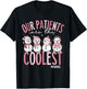 Cute Our Patients Are The Coolest Pediatrics Nurse Christmas T-Shirt - T-Shirt | Black