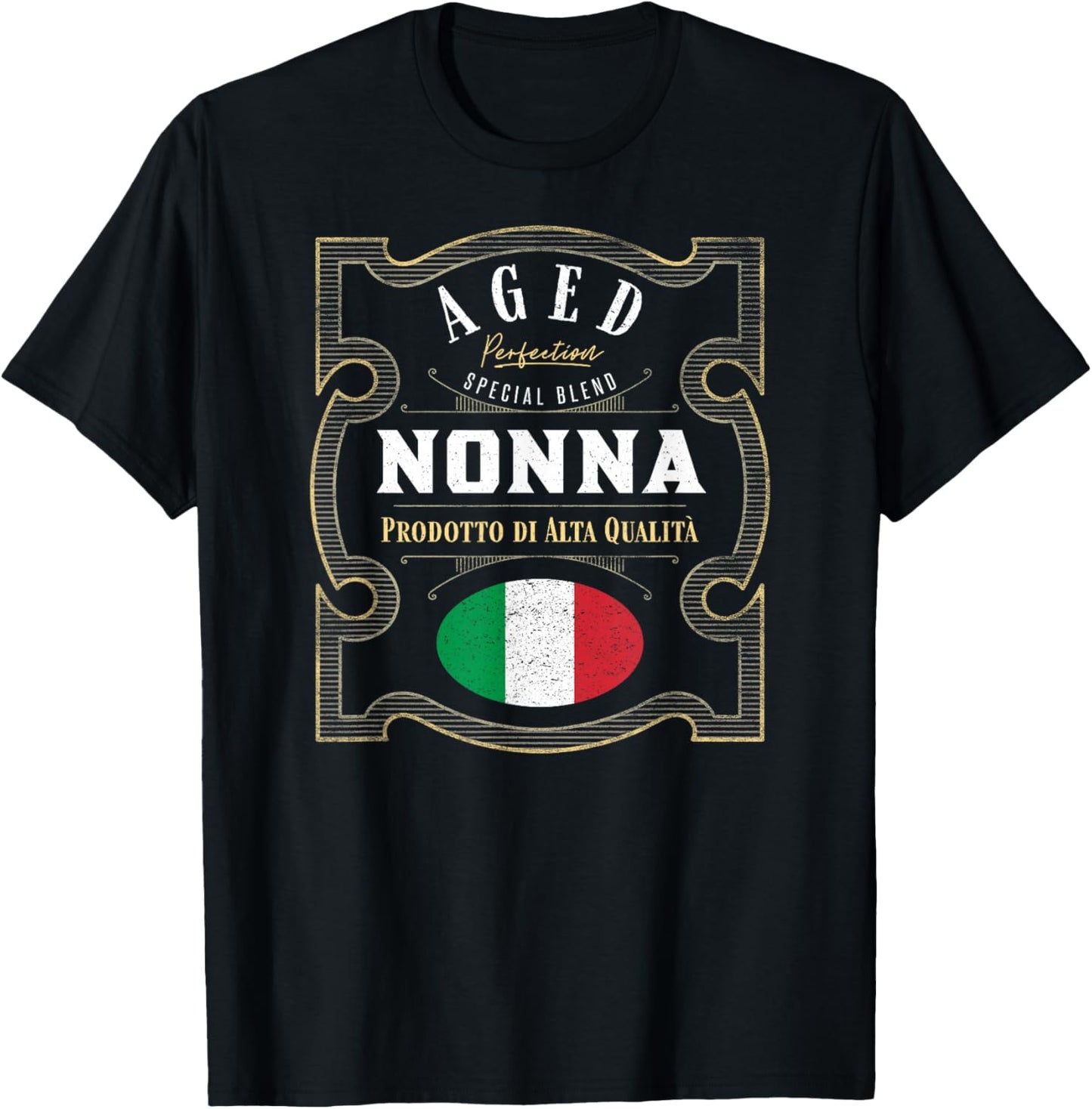 Nonna Aged Perfection – Funny Italian Grandma T-Shirt - T-Shirt | Black