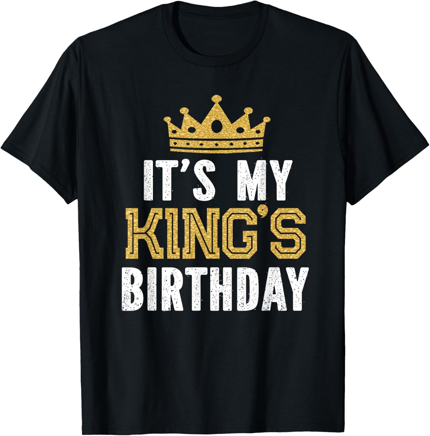It's My King's Birthday Party Family Matching T-Shirt - T-Shirt | Black