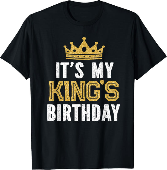 It's My King's Birthday Party Family Matching T-Shirt - T-Shirt | Black