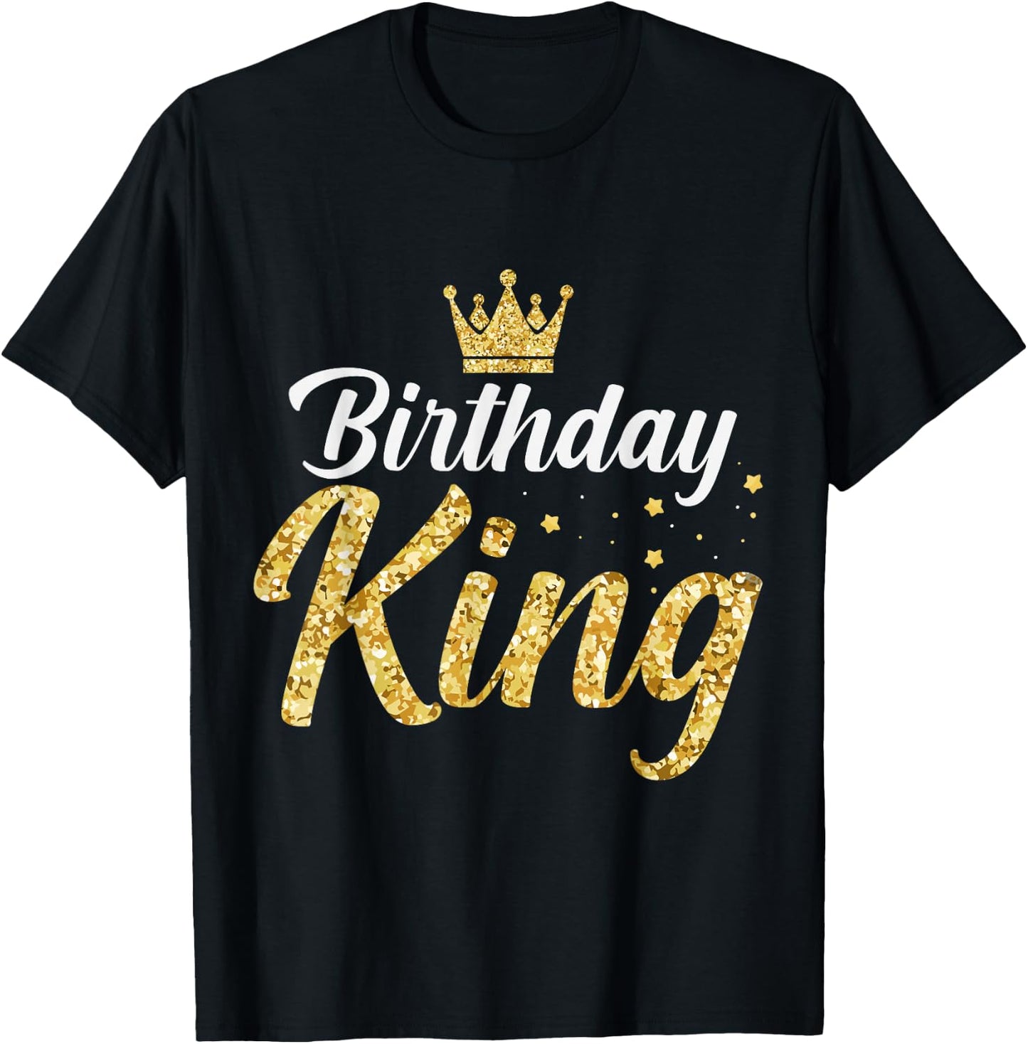 Birthday King - Son Or Dad´s Birthday Party T-Shirt - T-Shirt | Black