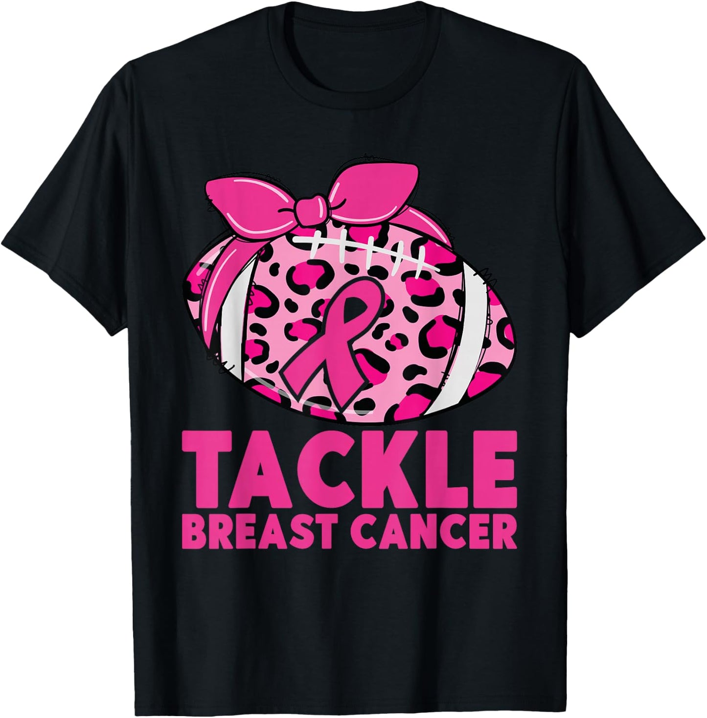 Tackle Breast Cancer Awareness Pink Ribbon Leopard Football T-Shirt - T-Shirt | Black