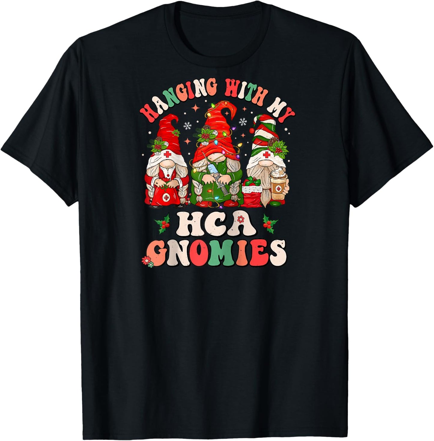 Hanging With My HCA Gnomies Christmas Healthcare Assistant Raglan Baseball T-Shirt - T-Shirt | Black