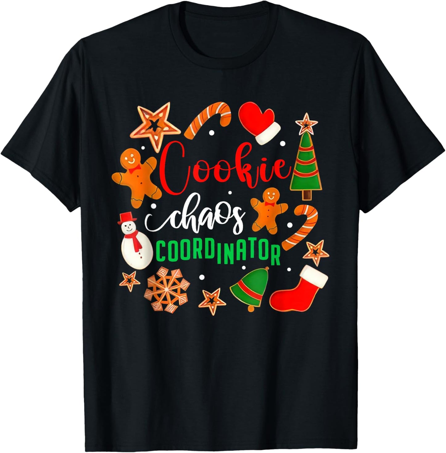 Cookie Chaos Coordinator Cookie Chaos Coordinator Funny Cookie Bake T-Shirt - T-Shirt | Black