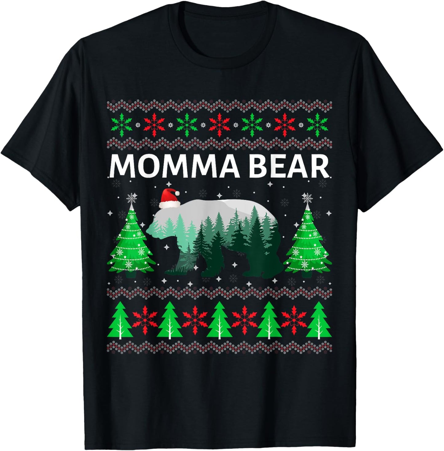 Family Matching Ugly Christmas Sweater Momma Bear Xmas T-Shirt - T-Shirt | Black