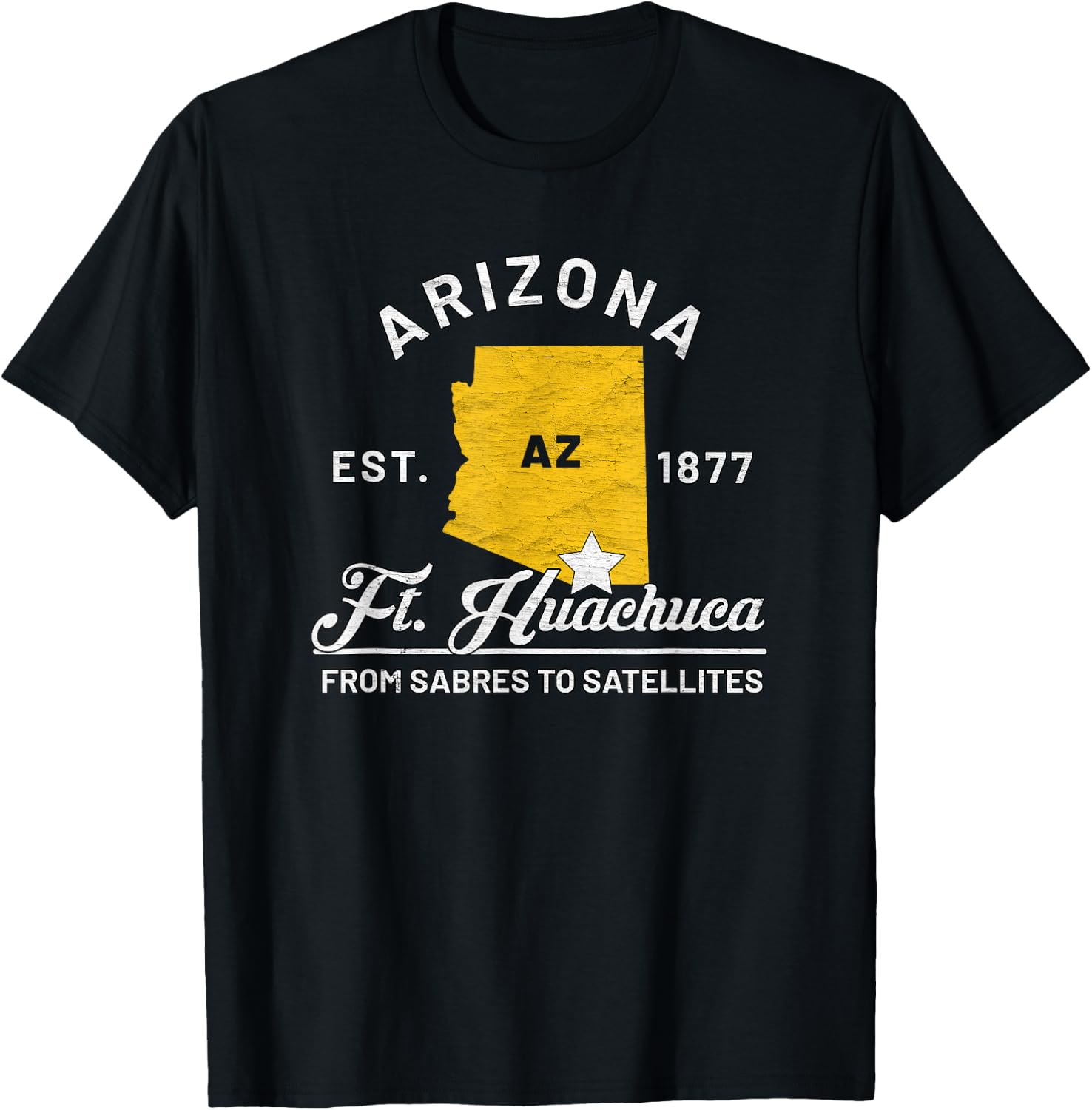 Fort Huachuca Arizona Az Vintage From Sabres To Satellites T-Shirt - T-Shirt | Black