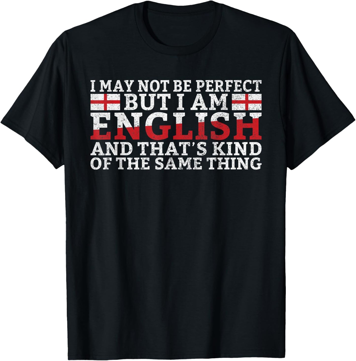Im perfect and English funny England T-Shirt - T-Shirt | Black
