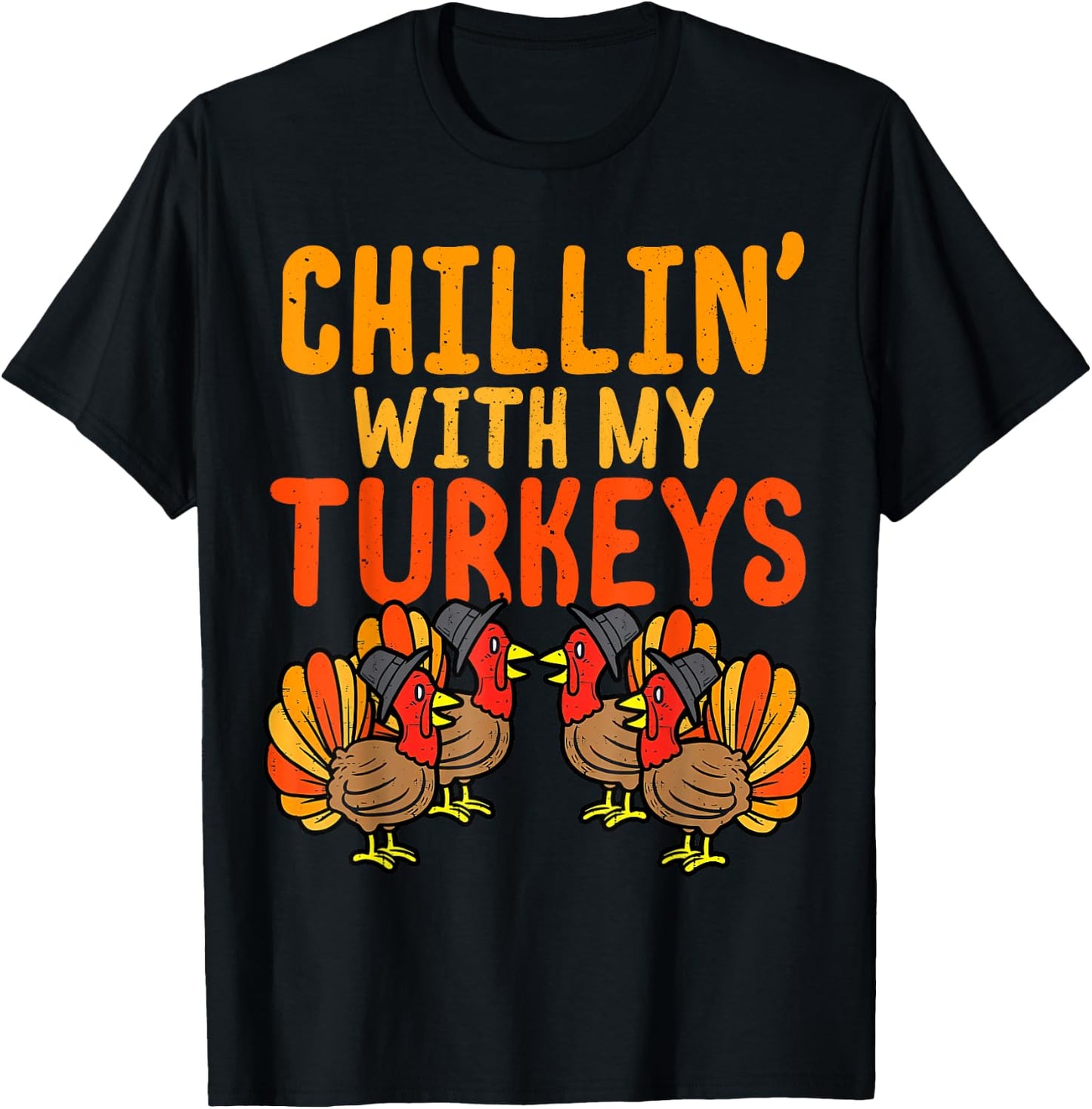 Chillin With My Turkeys Thanksgiving Family Boys Kids Gift T-Shirt - T-Shirt | Black
