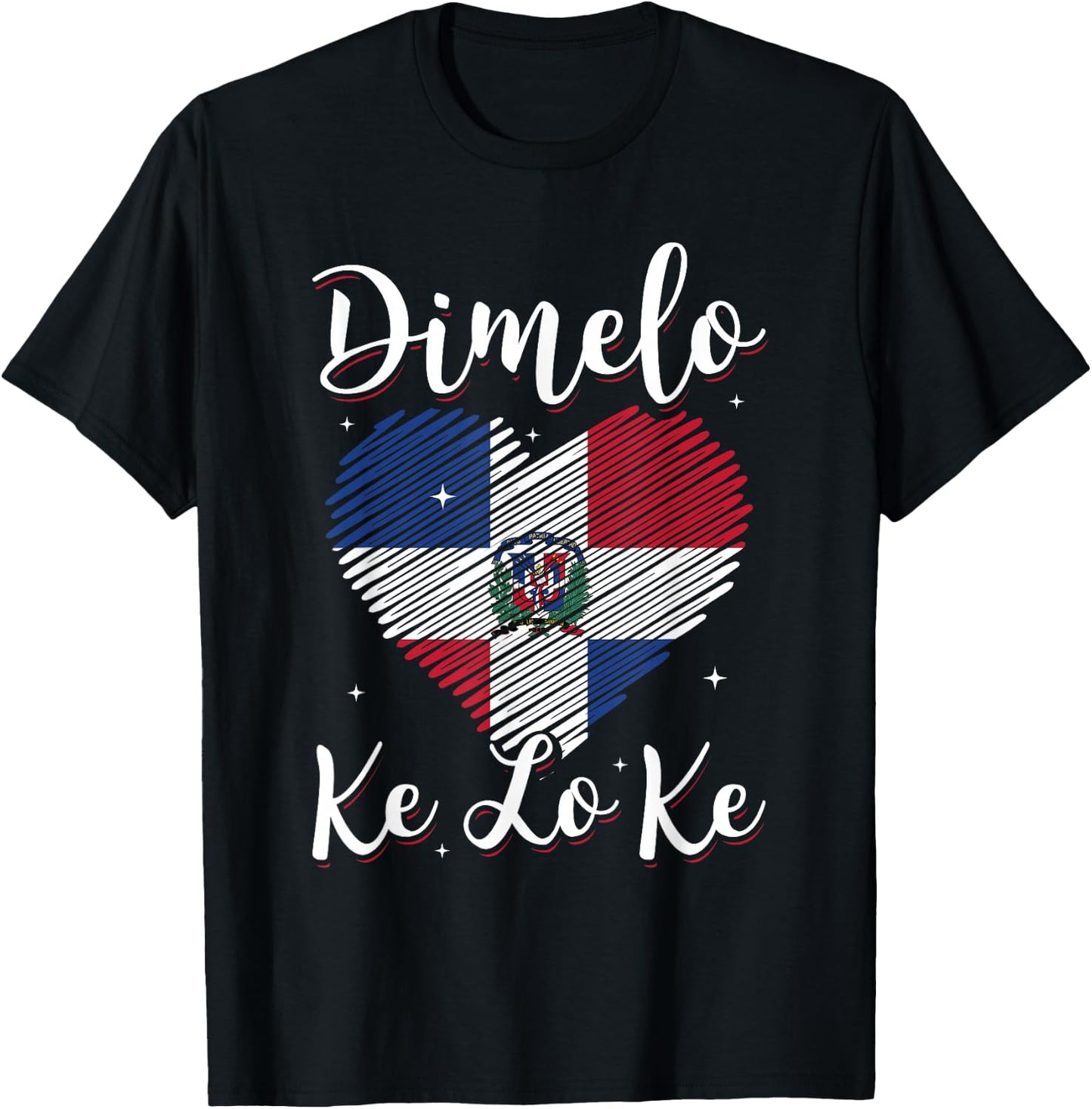 Dominican Republic Flag Dimelo Ke Lo Ke Women Dominicana T-Shirt - T-Shirt | Black