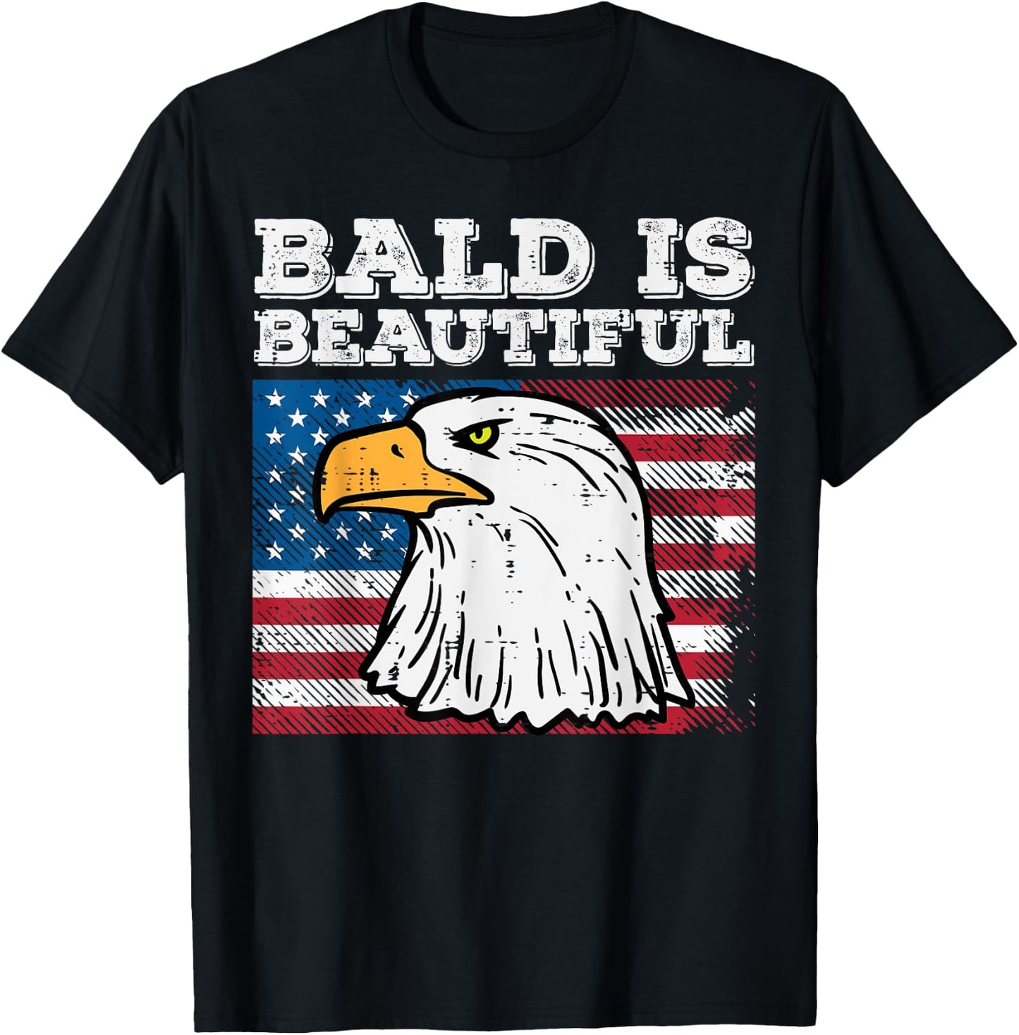 4th Of July Bald Is Beautiful Eagle Patriotic Men Women Kids T-Shirt - T-Shirt | Black