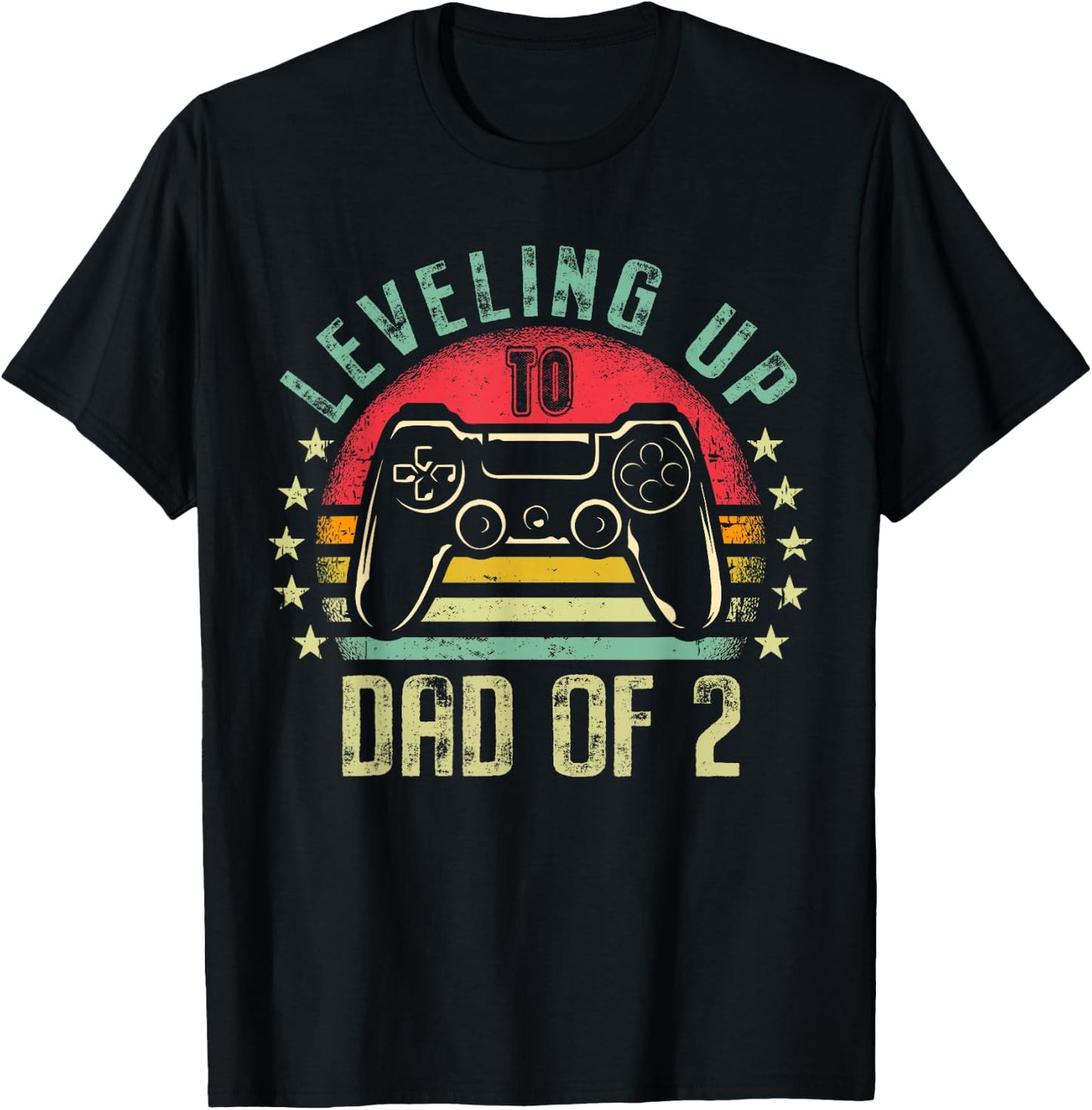 Leveling Up To Dad of 2 Daddy Again Leveled Up Video Gamer T-Shirt - T-Shirt | Black