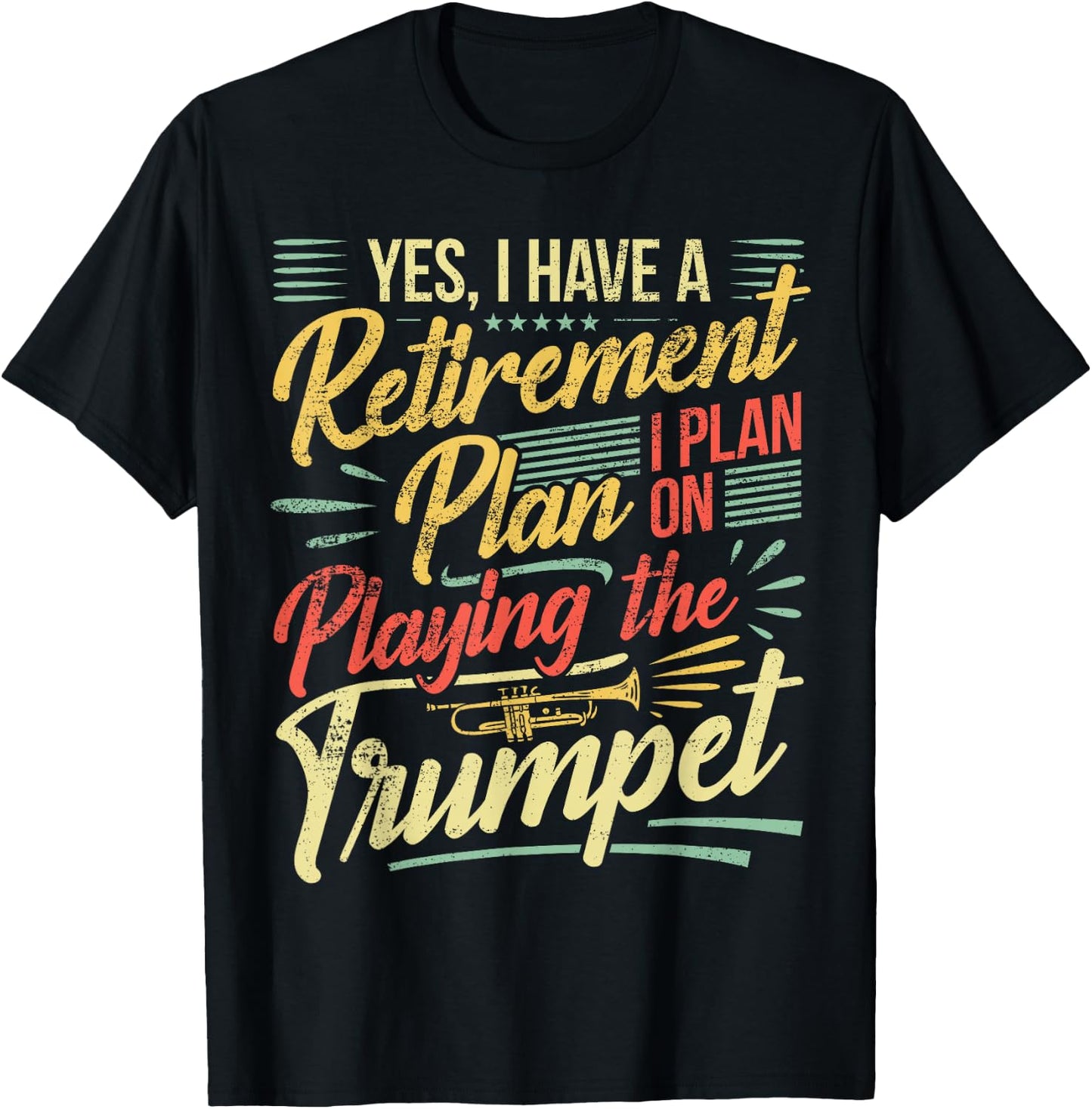 Trumpet Player Retirement Trumpeter Pensioner Trumpet T-Shirt - T-Shirt | Black
