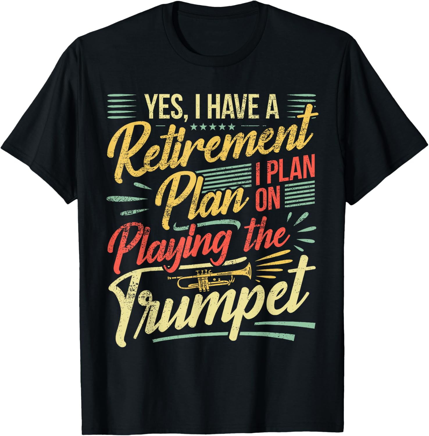 Trumpet Player Retirement Trumpeter Pensioner Trumpet T-Shirt - T-Shirt | Black