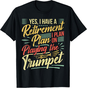 Trumpet Player Retirement Trumpeter Pensioner Trumpet T-Shirt - T-Shirt | Black