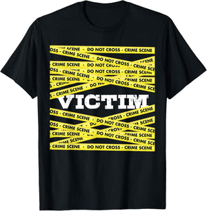 Victim Crime Scene Do No Cross True Crime Costume T-Shirt - T-Shirt | Black