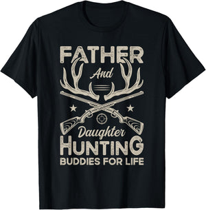 Father and Daughter Hunting Buddies for Life Girl Dad Hunter T-Shirt - T-Shirt | Black