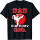 Dad Of The Birthday Karate Taekwondo Girl Martial Arts T-Shirt - T-Shirt | Black