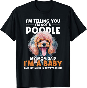 I'm Telling You I'm Not A Poodle - Dog Trainer Pet Breeder Women Kids T-Shirt - T-Shirt | Black