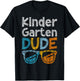 Kindergarten Dude Back To School kindergarten students T-Shirt - T-Shirt | Black