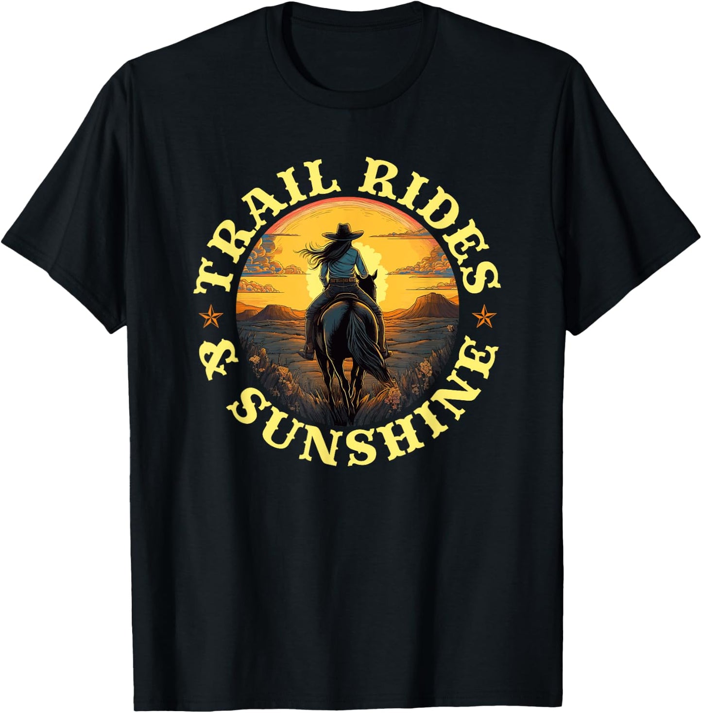 Country Trail Rides and Sunshine, Horse Riding Cowgirl T-Shirt - T-Shirt | Black