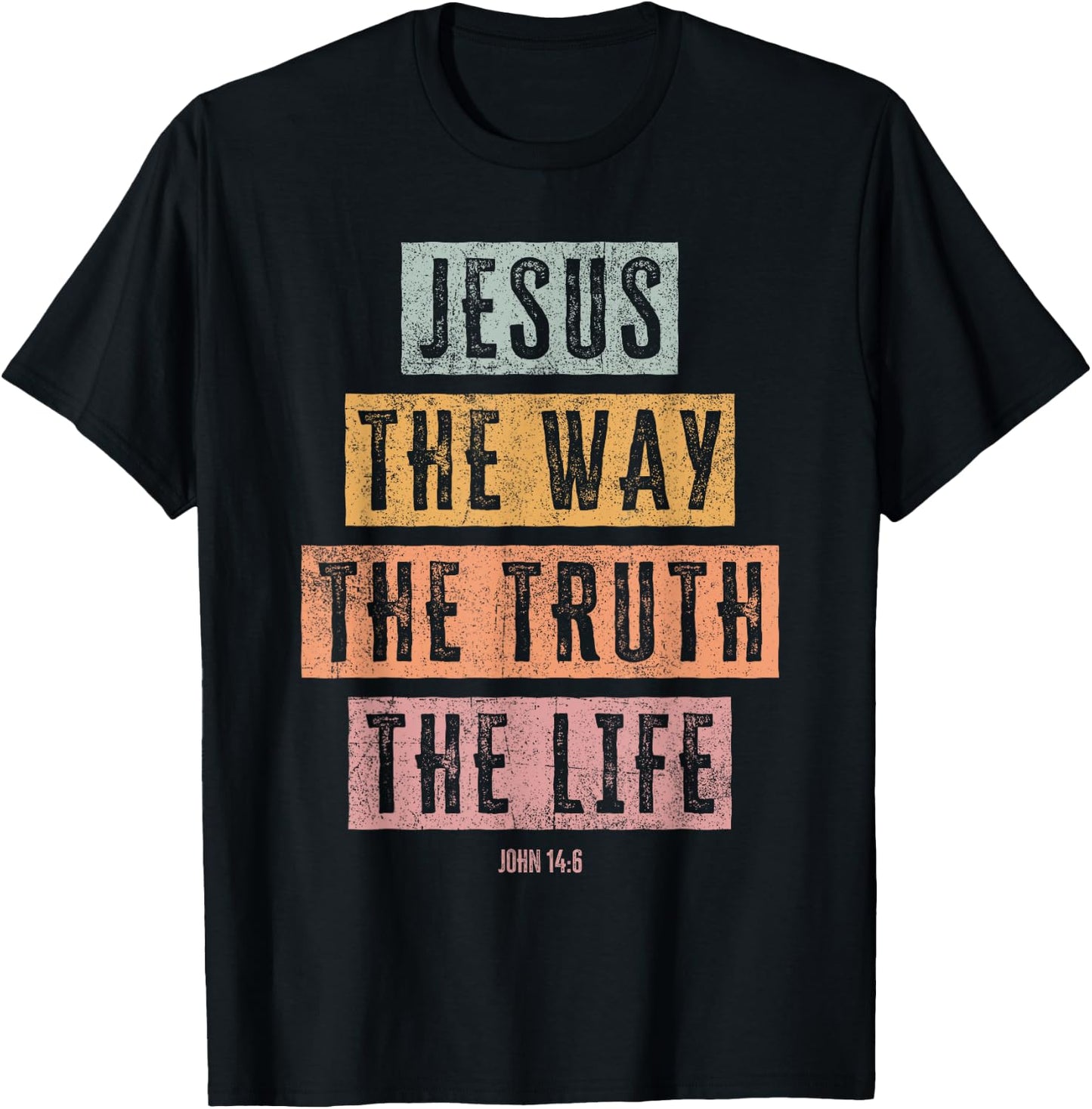 Christian T Shirt Women Men Kids Jesus The Way Truth Life T-Shirt - T-Shirt | Black