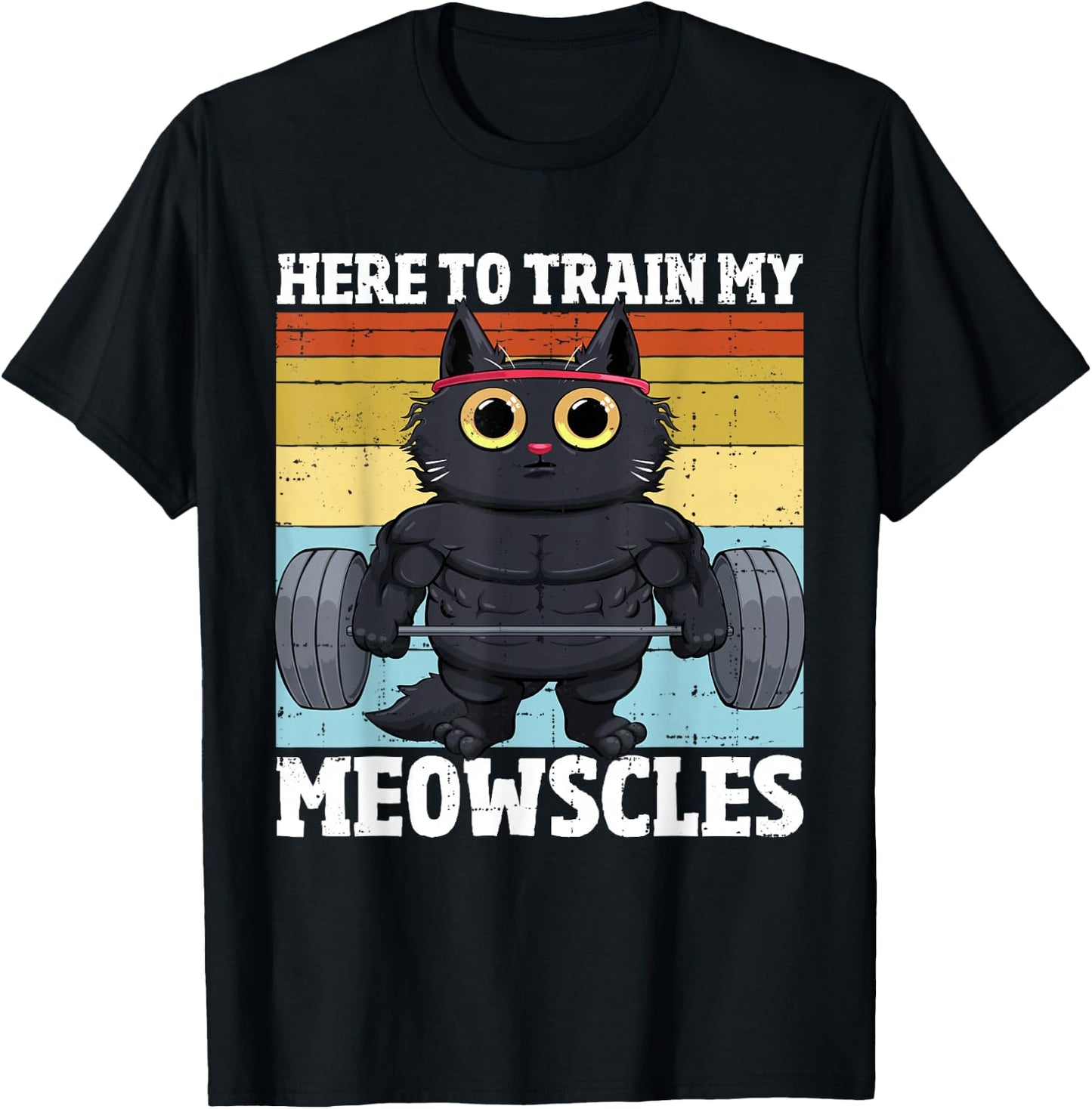 Cat Train My Meowscles Funny Gym Workout Cat Women , Small, Black T-Shirt - T-Shirt | Black