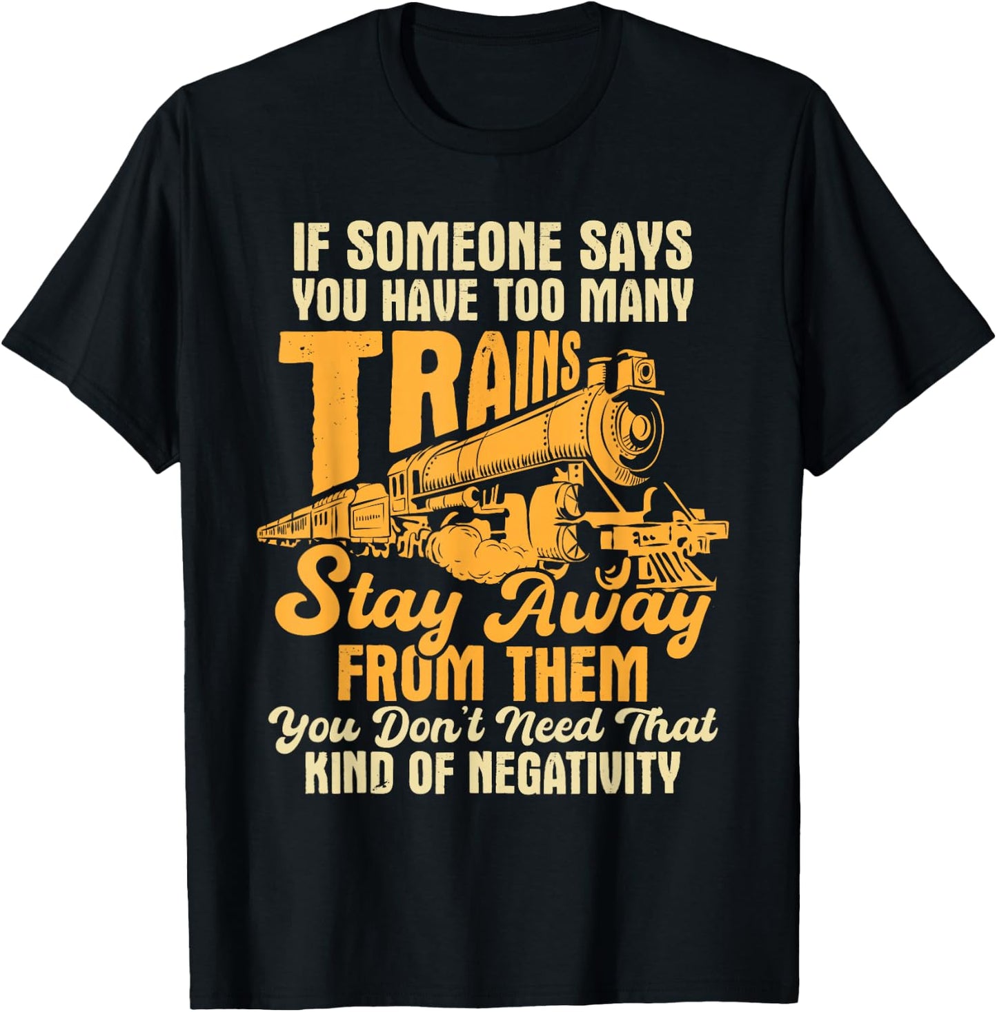 Too Many Trains - Model Train Lover Railroading Railway T-Shirt - T-Shirt | Black