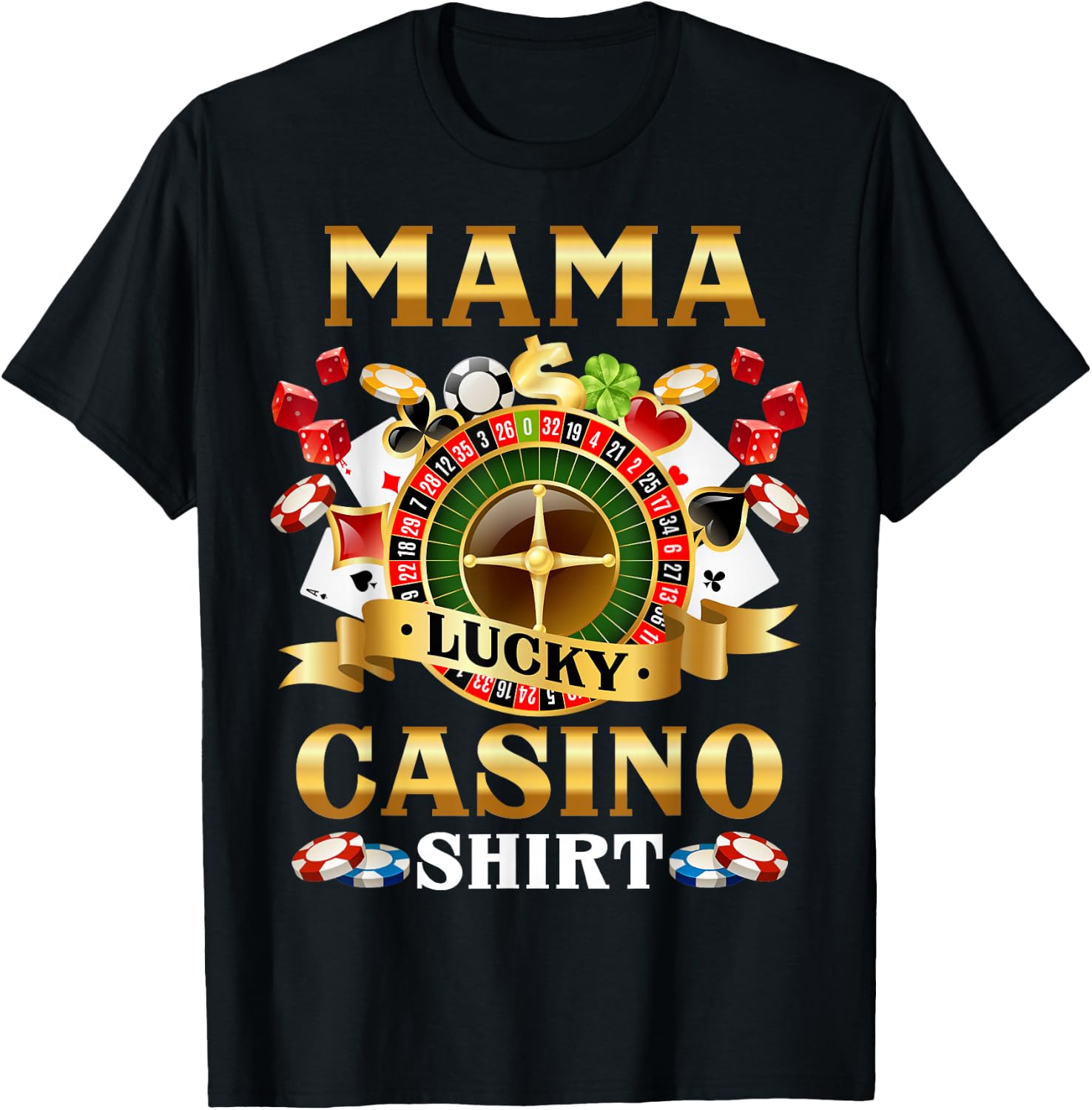 Casino Mama Funny Lucky Casino Game Player Family Matching T-Shirt - T-Shirt | Black
