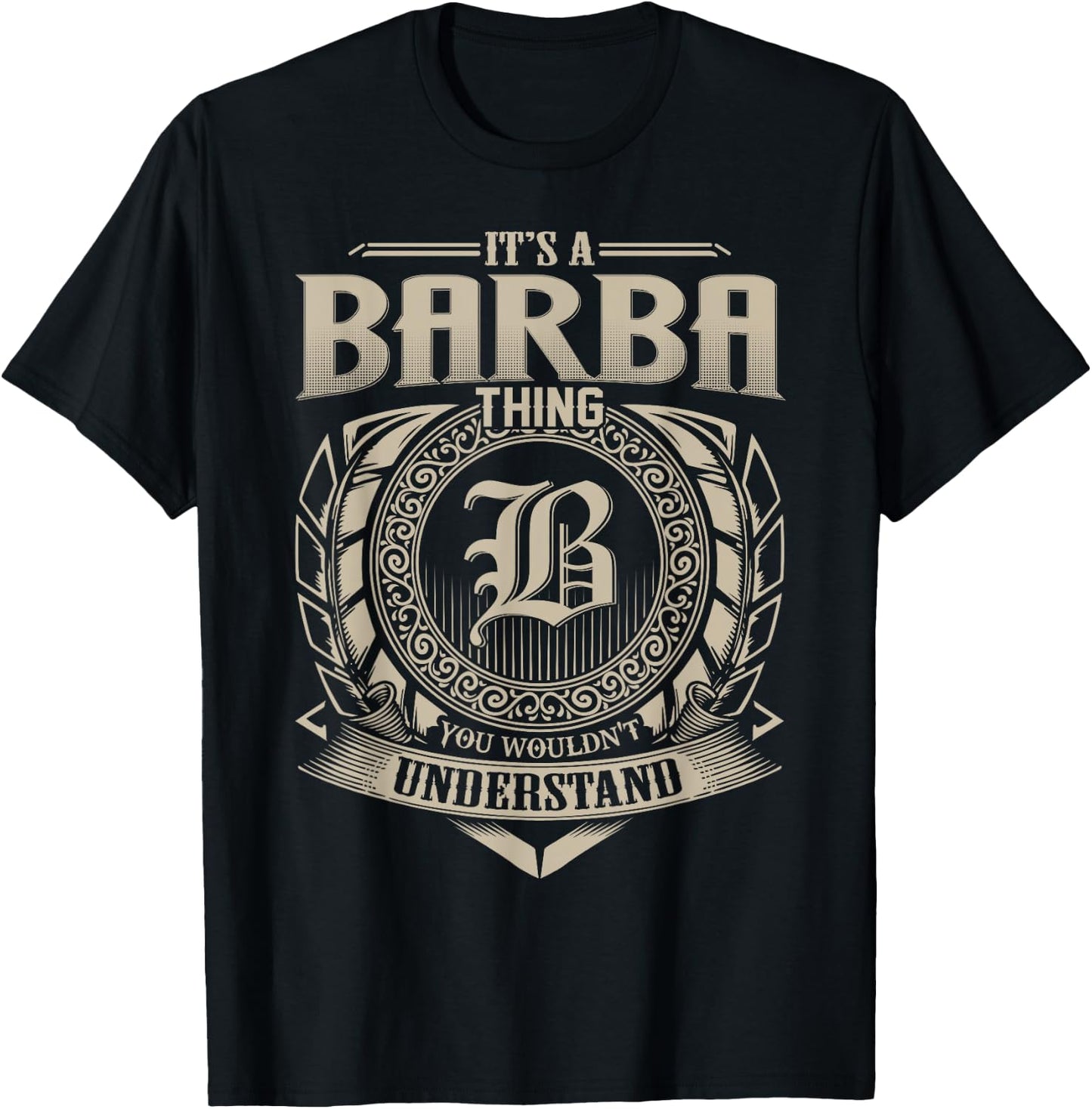 It's A BARBA Thing You Wouldn't Understand Name Vintage T-Shirt - T-Shirt | Black