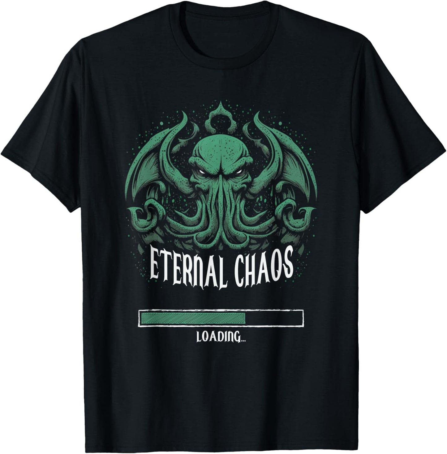 Cthulhu Chaos Loading, Cosmic Horror Cthulhu T-Shirt - T-Shirt | Black