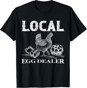 Local Egg Dealer T-Shirt - T-Shirt | Black