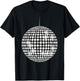 70's 80's Vibe Party Disco Ball Music Lovers T-Shirt - T-Shirt | Black