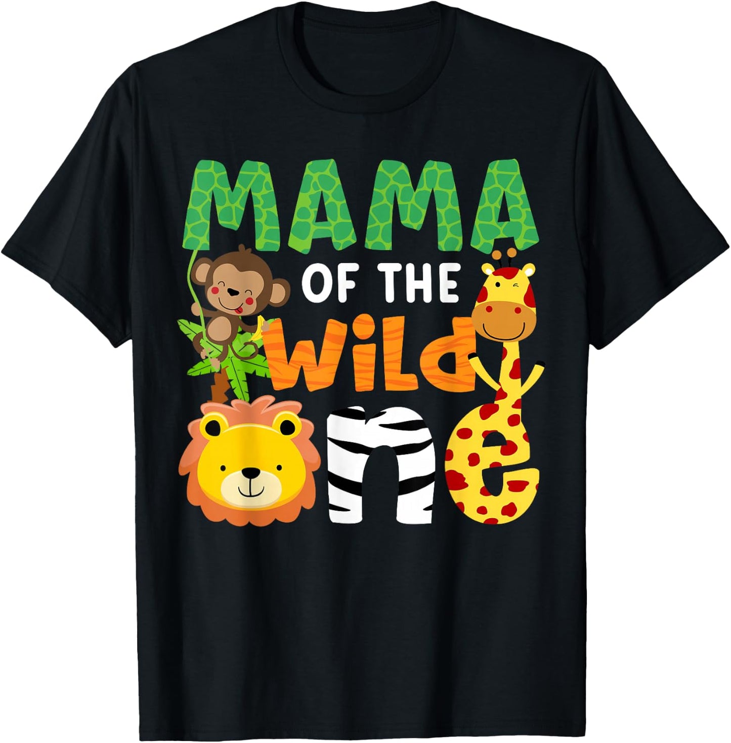 Mama of The Wild One Zoo Theme Bday Safari Jungle Animals T-Shirt - T-Shirt | Black