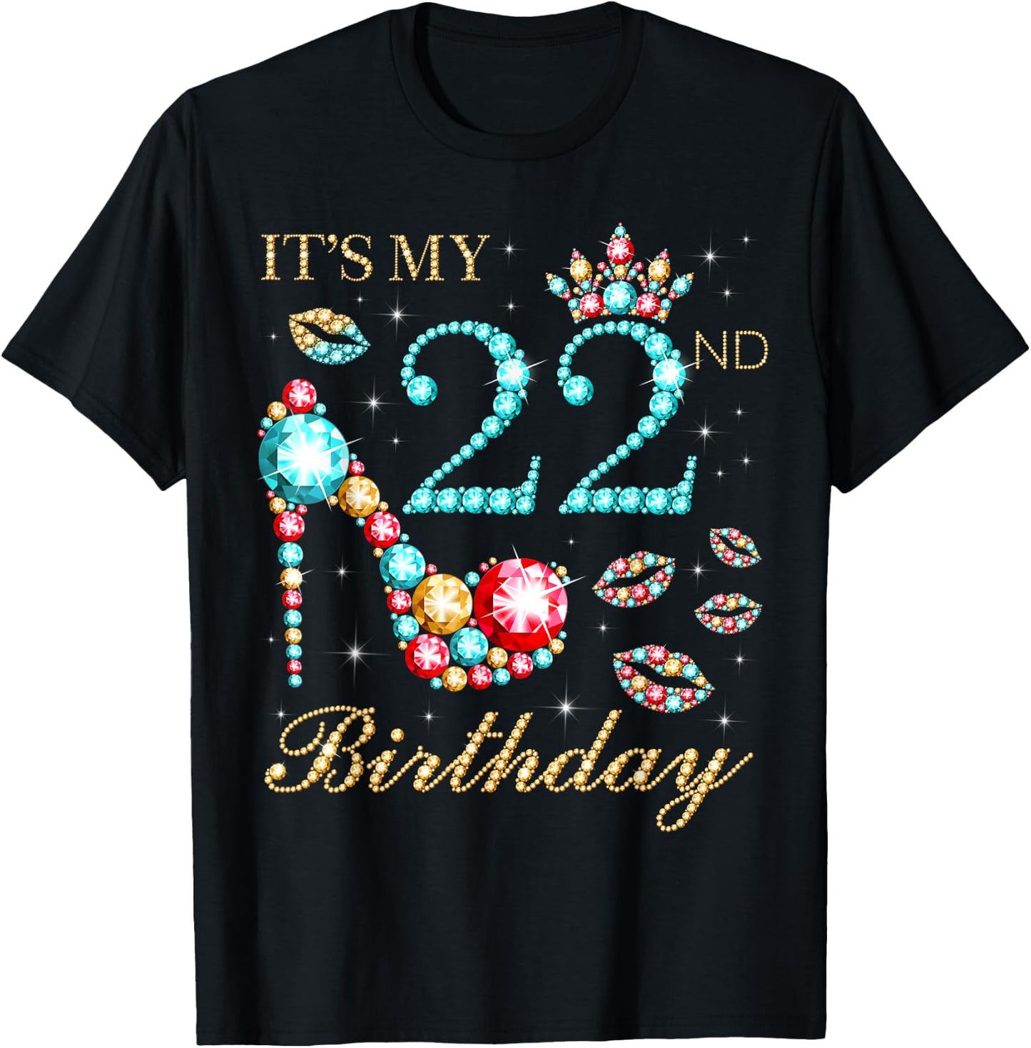 It's My 22nd Birthday Cute 22 Years Old Birthday Queen T-Shirt - T-Shirt | Black