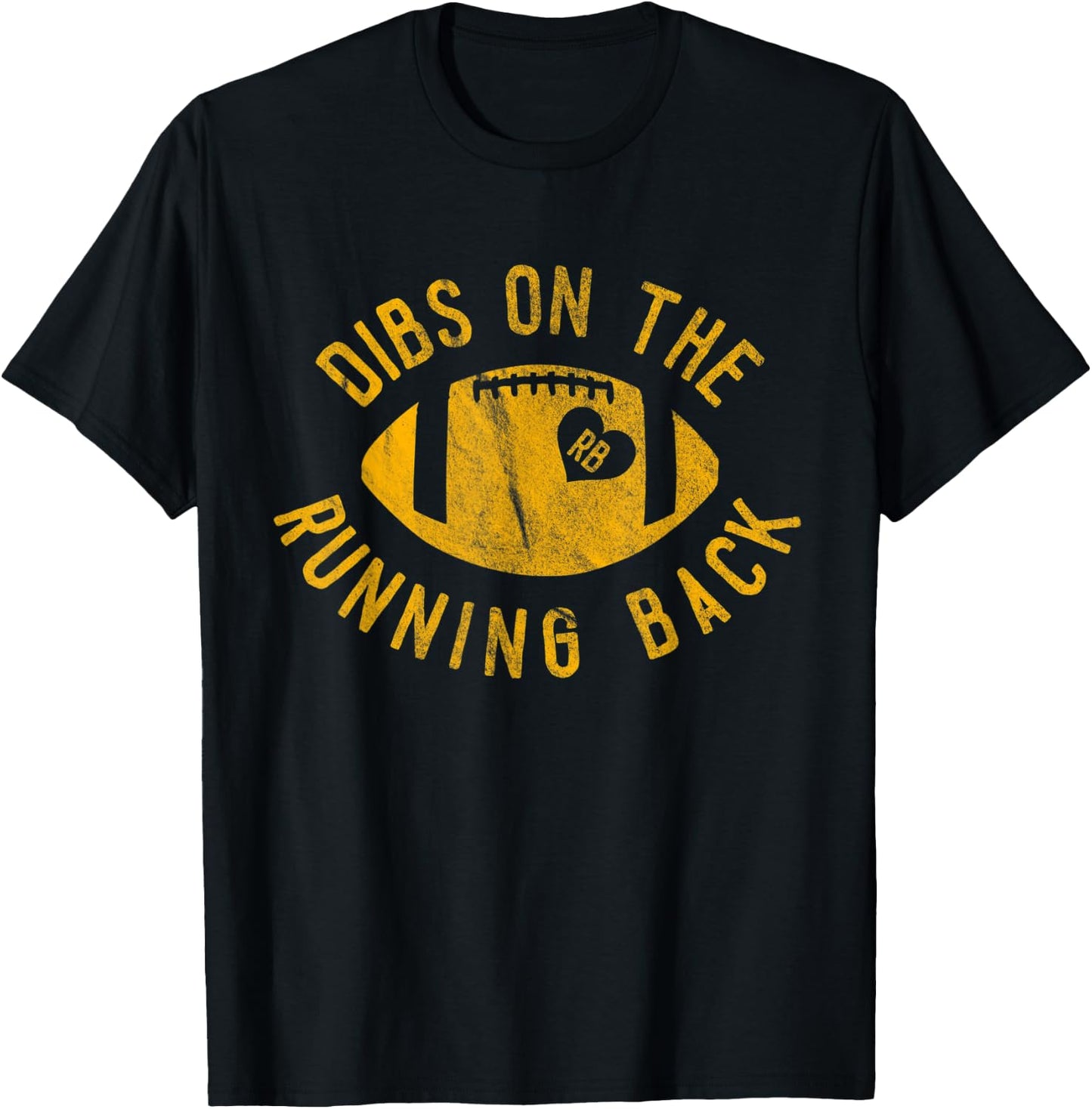 Dibs On The Running Back Funny Football Wife Girlfriend Love T-Shirt - T-Shirt | Black
