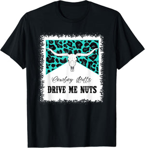Bull Skull Leopard Bleached Cowboy Butts Drive Me Nuts T-Shirt - T-Shirt | Black