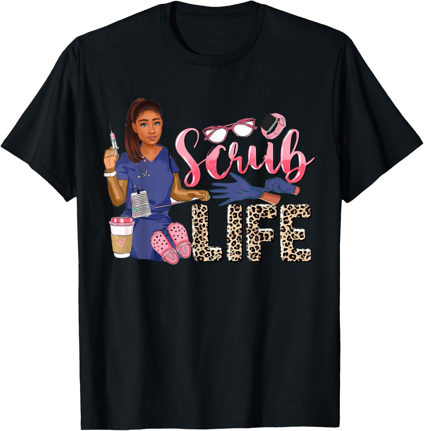 Scrub Life African American Women Leopard Nurse Clothing T-Shirt - T-Shirt | Black