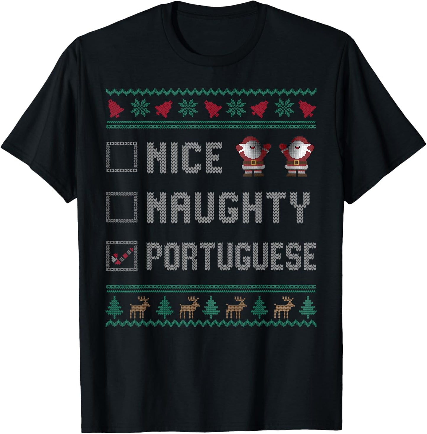 Nice Naughty Portuguese Christmas Pajama Matching T-Shirt - T-Shirt | Black