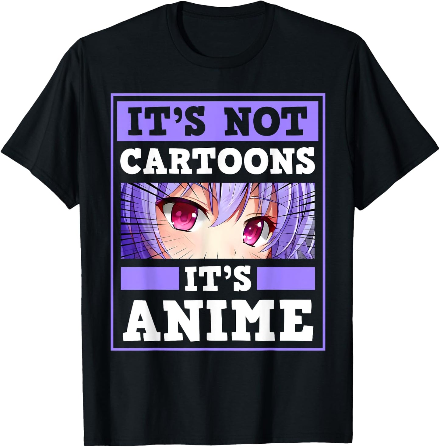It's Not Cartoon It's Anime Kawaii Japanese Anime Girl Otaku T-Shirt - T-Shirt | Black